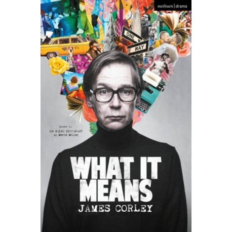 What It Means: Based on On Being Different by Merle Miller