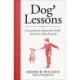 Dog Lessons: Learning the Important Stuff from Our Best Friends
