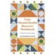 Your Mental Health Recovery Workbook: A Workbook to Share Hope