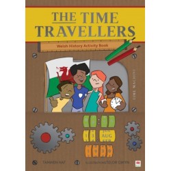 The Time Travellers (Welsh History Activity Book)