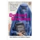 Defiant Dreams: The Journey of an Afghan Girl Who Risked Everything for Education