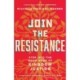 Join the Resistance – Step into the Good Work of Kingdom Justice