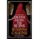 Death Among the Ruins
