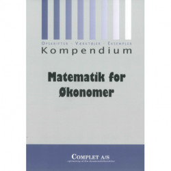 Complet Kompendium i Matematik for økonomer