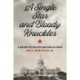 A Single Star and Bloody Knuckles: A History of Politics and Race in Texas