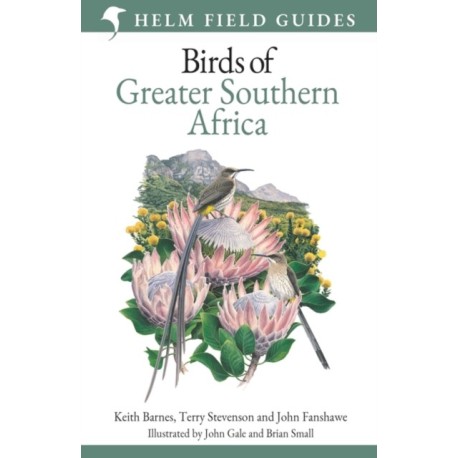 Field Guide to Birds of Greater Southern Africa