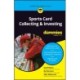 Sports Card Collecting & Investing For Dummies