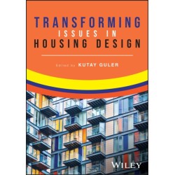 Transforming Issues in Housing Design