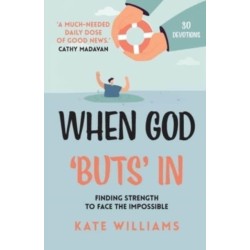 When God ‘Buts’ In: Finding strength to face the impossible