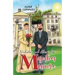 Nicholas and Alexandra Majesties and Massacre