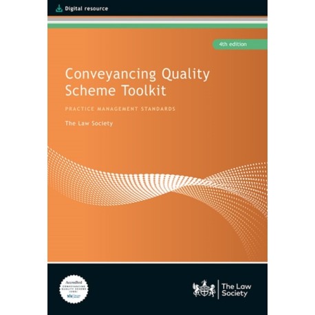 Conveyancing Quality Scheme Toolkit