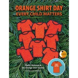 Orange Shirt Day: Every Child Matters