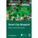 Smart City Blueprint: Policy, Community, Futures
