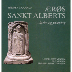 Ærøs Sankt Alberts - kirke og fæstning