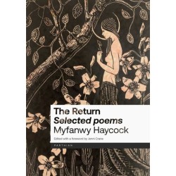 The Return: Selected Poems