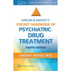 Kaplan and Sadock’s Pocket Handbook of Psychiatric Drug Treatment