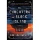 The Daughters of Block Island: A Novel