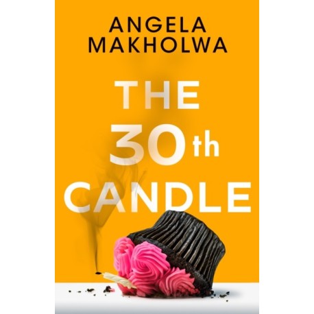The 30th Candle