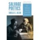 Salvage Poetics: Post-Holocaust American Jewish Folk Ethnographies