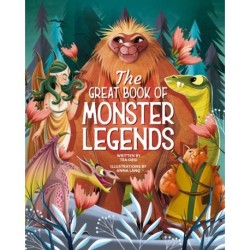 The Great Book of Monster Legends: Stories and Myths from around the World