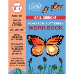 Gail Gibbons' Monarch Butterfly Workbook