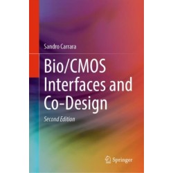 Bio/CMOS Interfaces and Co-Design