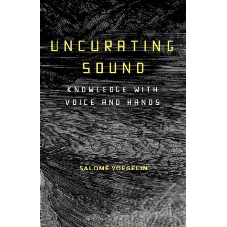 Uncurating Sound: Knowledge with Voice and Hands
