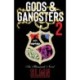 Gods & Gangsters 2: An Illuminati Novel