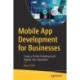 Mobile App Development for Businesses: Create a Product Roadmap and Digitize Your Operations
