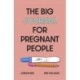 The Big Journal for Pregnant People
