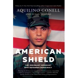 American Shield: The Immigrant Sergeant Who Defended Democracy