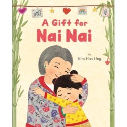 A Gift for Nai Nai