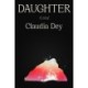 Daughter: A Novel