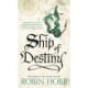 Ship of Destiny: The Liveship Traders