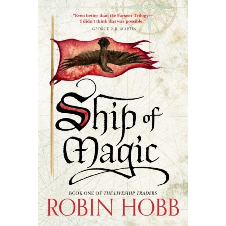 Ship of Magic: The Liveship Traders