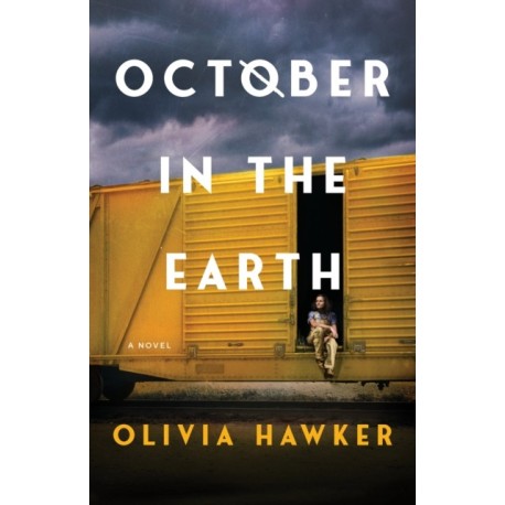 October in the Earth: A Novel