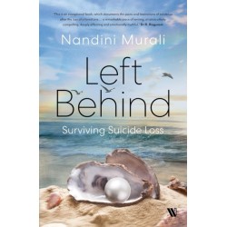 Left Behind: Surviving Suicide Loss