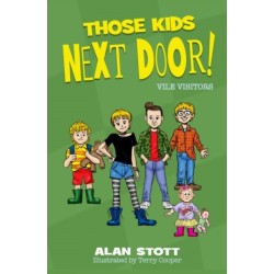 Those Kids Next Door: Vile Visitors