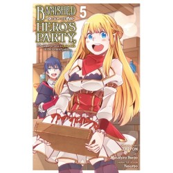 Banished from the Hero's Party, I Decided to Live a Quiet Life in the Countryside, Vol. 5 (manga)
