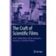 The Craft of Scientific Films: How to Make Videos of Your Laboratory, Research, or Technical Projects