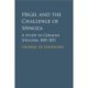 Hegel and the Challenge of Spinoza: A Study in German Idealism, 1801–1831