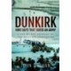 Dunkirk Nine Days That Saved An Army: A Day by Day Account of the Greatest Evacuation