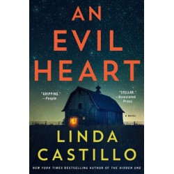 An Evil Heart: A Novel