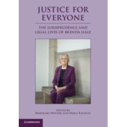 Justice for Everyone: The Jurisprudence and Legal Lives of Brenda Hale