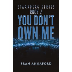 Starnberg Series: Book 2 – You Don’t Own Me