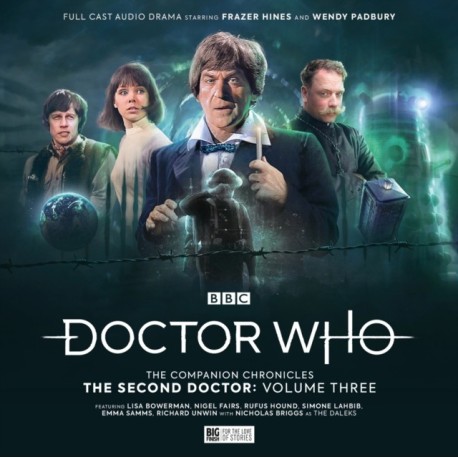 Doctor Who: The Companion Chronicles - The Second Doctor Volume 3