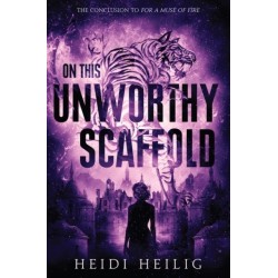 On This Unworthy Scaffold