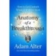 Anatomy of a Breakthrough: How to Get Unstuck When It Matters Most
