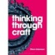 Thinking through Craft