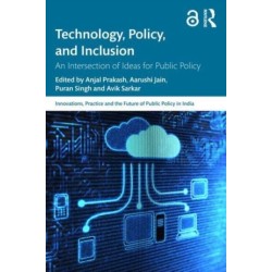 Technology, Policy, and Inclusion: An Intersection of Ideas for Public Policy